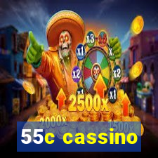 55c cassino